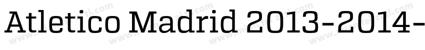 Atletico Madrid 2013-2014字体转换